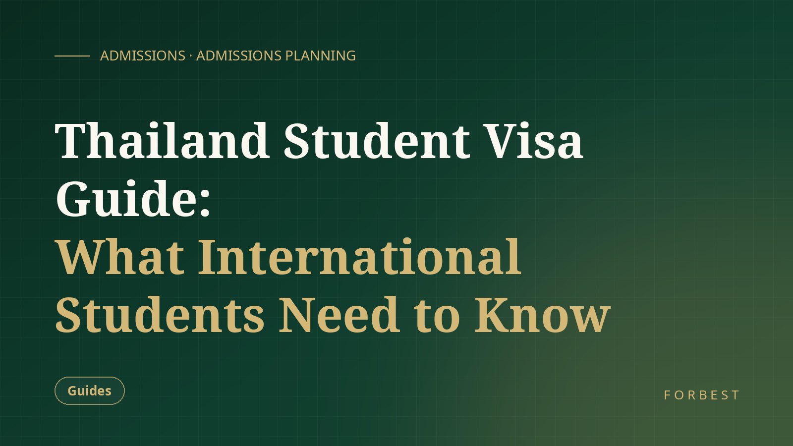 Thailand Student Visa Guide: What International Students Need to Know